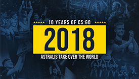 CSGO岁月如歌之2018：Astralis王朝崛起